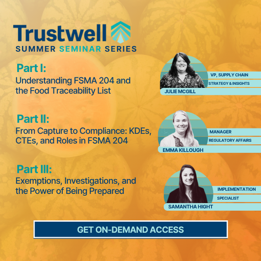 FSMA 204 Summer Series On Demand Seminar Bundle