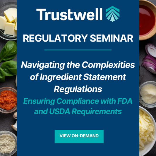 Regulatory Seminar: Navigating the Complexities of Ingredient Statement Regulations Ensuring Compliance with FDA and USDA Requirements